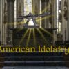 American Idolatry