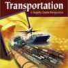 Transportation: A Supply Chain Perspective