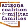 Arizona Coalition for Military Families