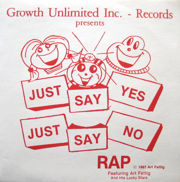 Just Say No Rap / Just Say Yes Rap