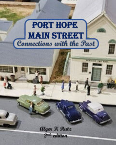 Port Hope Main Street: Connections With The Past